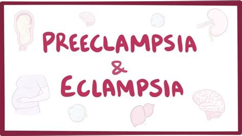 Pre Eclampsia And Eclampsia Causes Risk Factors Prevention And Treatment