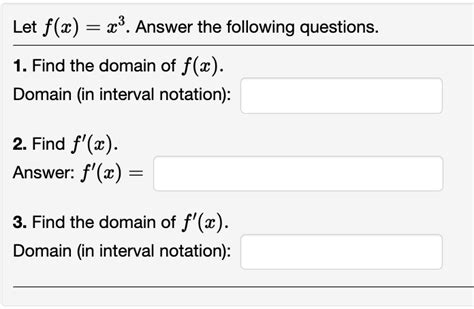 Solved Let F X X3 Answer The Following Questions 1 Find