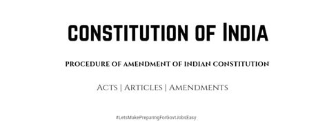 Amendment Procedure of Indian Constitution | Acts | Articles