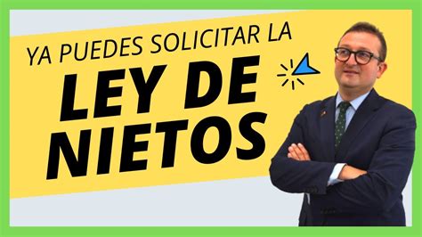 Ya Puedes Solicitar La Ley De Nietos C Mo Hacerlo Y D Nde Ley De