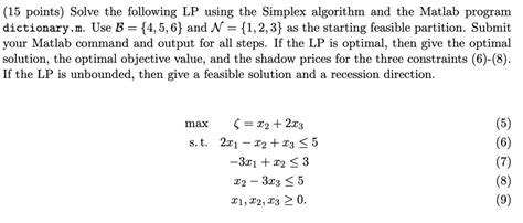 Solved 15 Points Solve The Following Lp Using The Simplex Algorithm