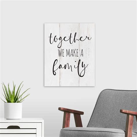 Family Quotes - Together Wall Art, Canvas Prints, Framed Prints, Wall ...