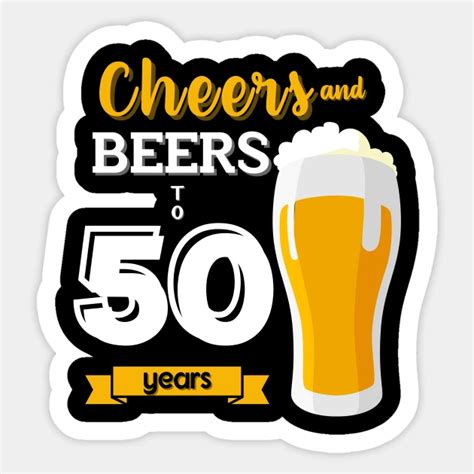 Cheers And Beers To Years Th Birthday Gift For Men