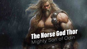 Thor The Norse God Of Superhuman Strength