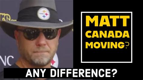 Matt Canada Moving Pittsburgh Steeler Vs Tennessee Titans YouTube