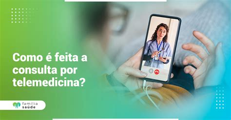 Consulta Por Telemedicina Como Funciona