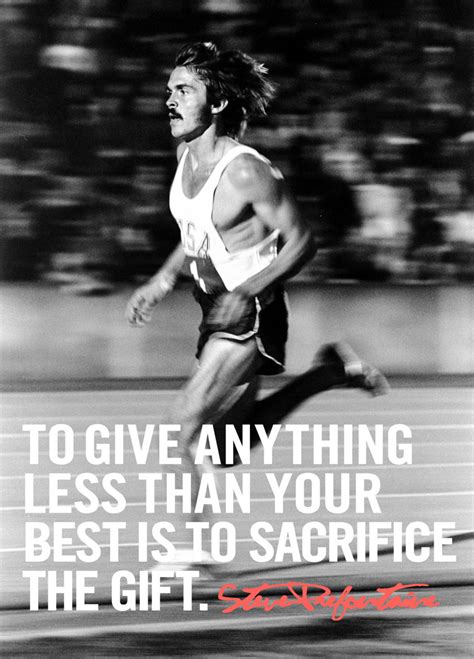 Steve Prefontaine | Live by quotes