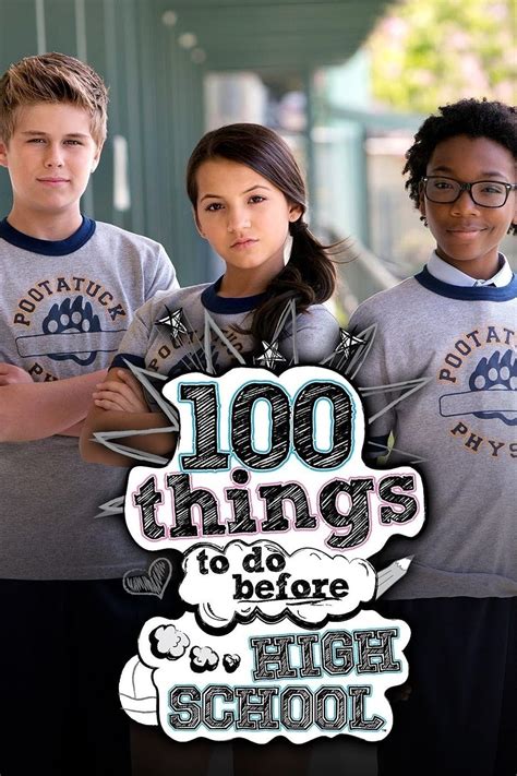 100 Things To Do Before High School Tv Series 20142016 Imdb