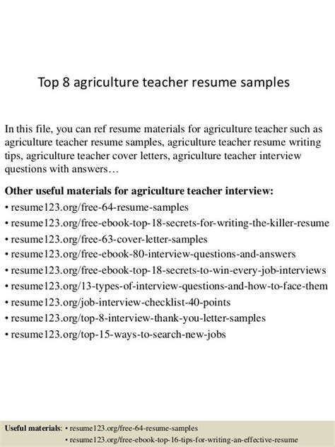 Top 8 Agriculture Teacher Resume Samples