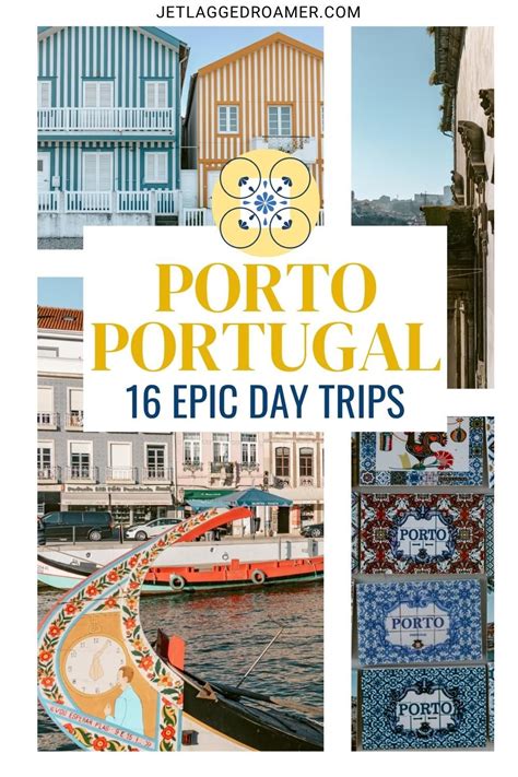 Best day trips from porto 16 epic porto day trips – Artofit