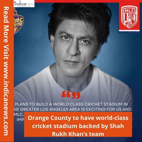 Orange County to have a world-class cricket stadium backed by Shah Rukh ...