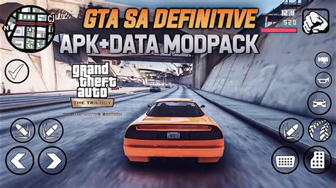 Gta Sa Definitive Edition Android Apk Data Full Modpack Support