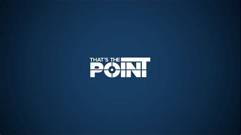 That S The Point Series Teaser YouTube