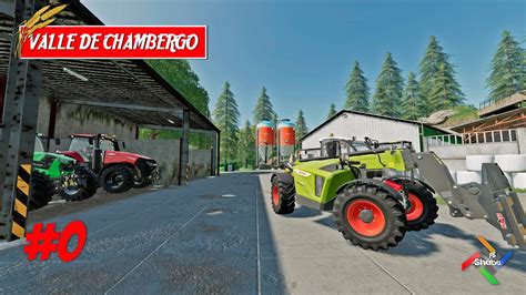 FS19 NUEVA PARTIDA NUEVAS MAQUINAS VALLE DE CHAMBERGO 0 Farming