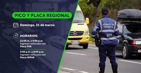 Este Domingo 31 De Marzo Habrá Pico Y Placa Regional Para Ingresar A