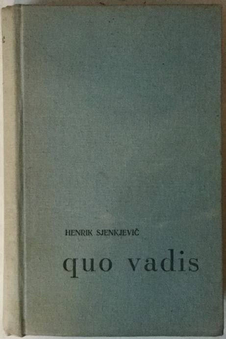 Henryk Sienkiewicz Quo Vadis