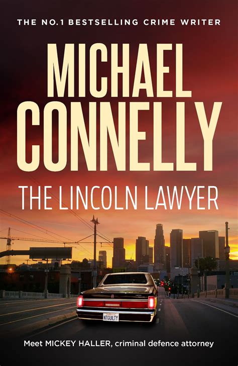 The Lincoln Lawyer Books By Michael Connelly The Gods Of Guilt