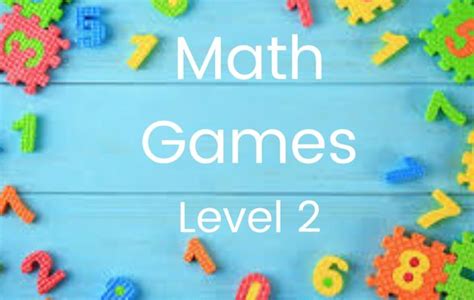 Math Games Level 2-Practice Math Skills With Fun Games | Small Online ...