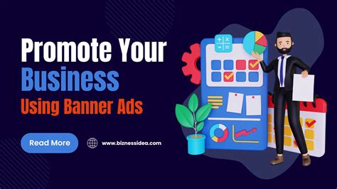 Effective Ways To Promote Your Business Using Banner Ads