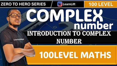 2 1 COMPLEX NUMBER INTRODUCTION TO COMPLEX NUMBER MATHEMATICS