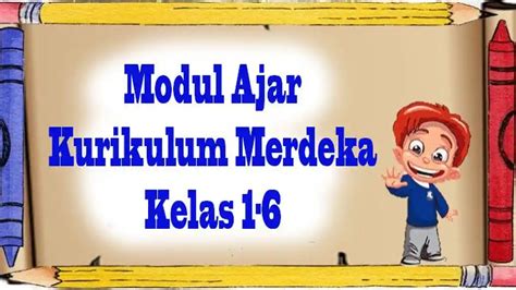 modul ajar sd kelas    ajaran  kurikulum merdeka