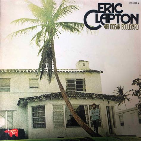 Eric Clapton 461 Ocean Boulevard 1974 Vinyl Discogs