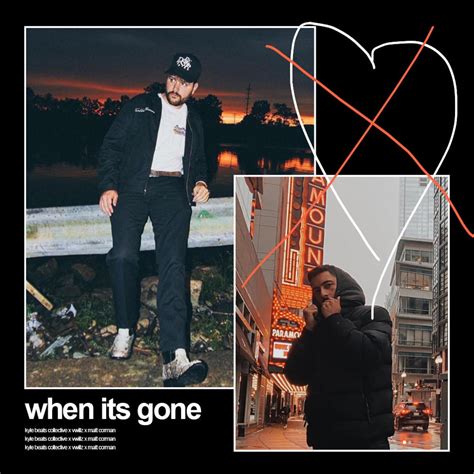 When It S Gone Feat Vwillz Single By Kyle Beats Collective Matt