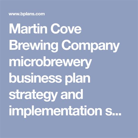 Martin Cove Brewing Company microbrewery business plan strategy and ...