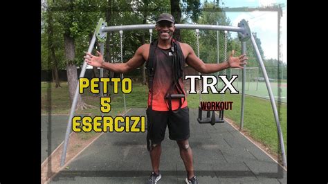 PETTO TRX 5 ESERCIZI WORKOUT ALLENAMENTO FUNZIONALE YouTube