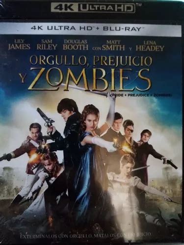 Orgullo Prejuicio Y Zombies Pelicula K Uhd Blu Ray Env O Gratis