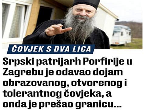 Porfirije U Crnoj Gori Pokazao Svoje Drugo Lice A U Zagrebu Bio