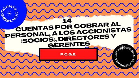 PLAN CONTABLE EMPRESARIAL CUENTA 14 YouTube