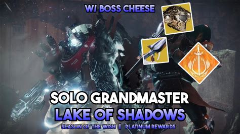 Solo Grandmaster Nightfall Lake Of Shadows W Boss Cheese Season Of