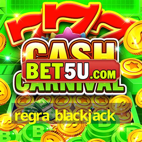 Regra Blackjack Ufra