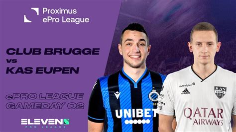 Club Brugge KAS Eupen Proximus ePro League Journée 02 YouTube