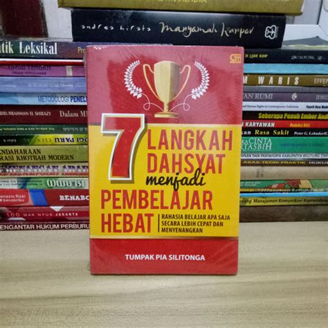 Jual Buku 7 Langkah Dahsyat Menjadi Pembelajar Hebat By Tumpak