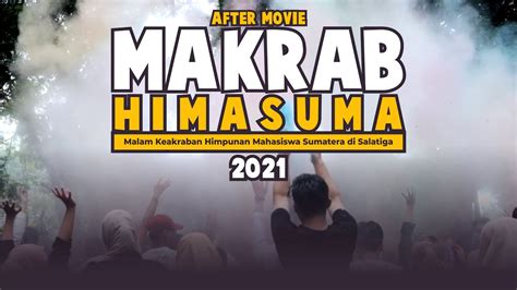 Dokumentasi Makrab Himasuma 2021 Youtube