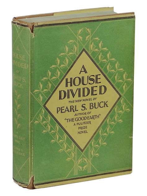 A House Divided by Pearl S Buck - First Edition - 1935 - from Burnside Rare Books, ABAA and ...