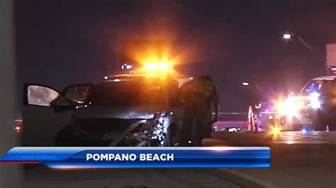 Crash On I 95 In Pompano Beach Claims Life Northbound Lanes Reopened