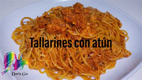 Tallarines Con Atun En Minutos Youtube