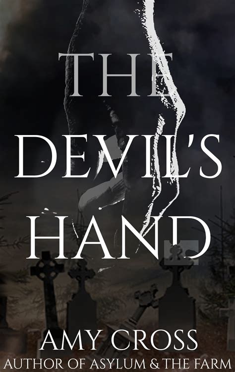 The Devil S Hand The Ghost Story Collection By Amy Cross Goodreads