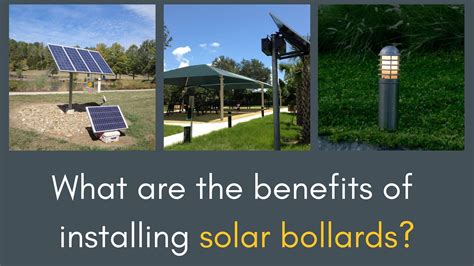 What Are The Benefits Of Installing Solar Bollards?