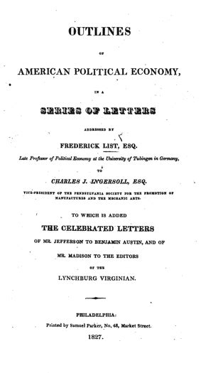 Outlines Of American Political Economy In A Series Of Letters 1827