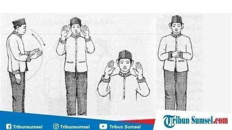 Bacaan Dan Tata Cara Takbiratul Ihram Yang Benar Dalam Sholat Juga