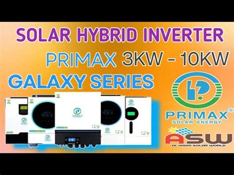 Primax Galaxy Series Solar Hybrid Inverters Dual Pv Pro Pv Pro