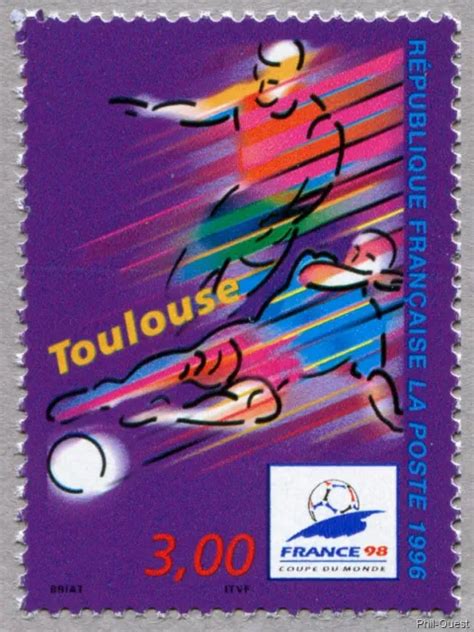 TIMBRE DE 1996 Coupe Du Monde Football FRANCE 98 Toulouse N 3013