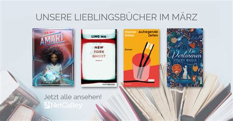 Unsere Lieblingsbücher im März 2021 I NetGalley Deutschland