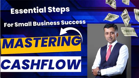 Mastering Cash Flow Essential Steps For Small Business Success