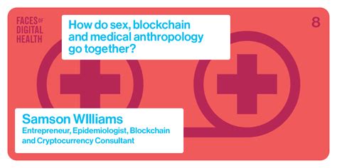 F008 How Do Sex Blockchain And Medical Anthropology Go Together By Tjaša Zajc Faces Of