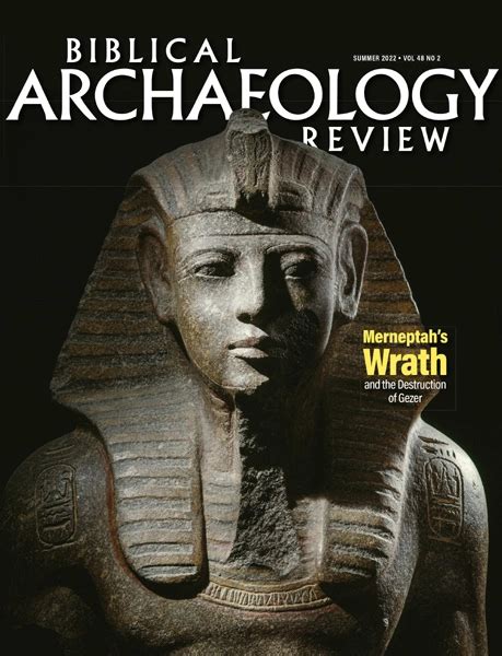 Biblical Archaeology Review Summer 2022 Biblical Archaeology Society